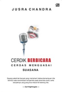 Image of Cerdik Berbicara Cerdas Menguasai Suasana