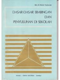 Image of Dasar-Dasar Bimbingan dan Penyuluhan di Sekolah