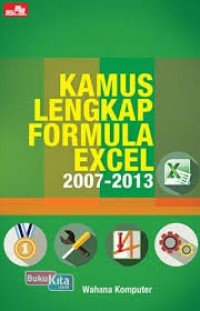 Image of Kamus Lengkap Formula Excel 2007-2013