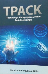 Image of TPACK ( Technology, Pedagogical, Content, and Knowledge )